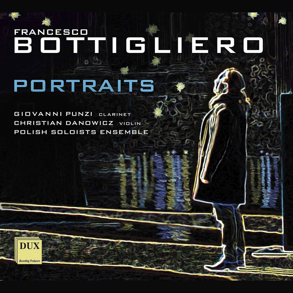 Bottigliero / Punzi / Polish Soloists Ensemble - Portraits Music CD