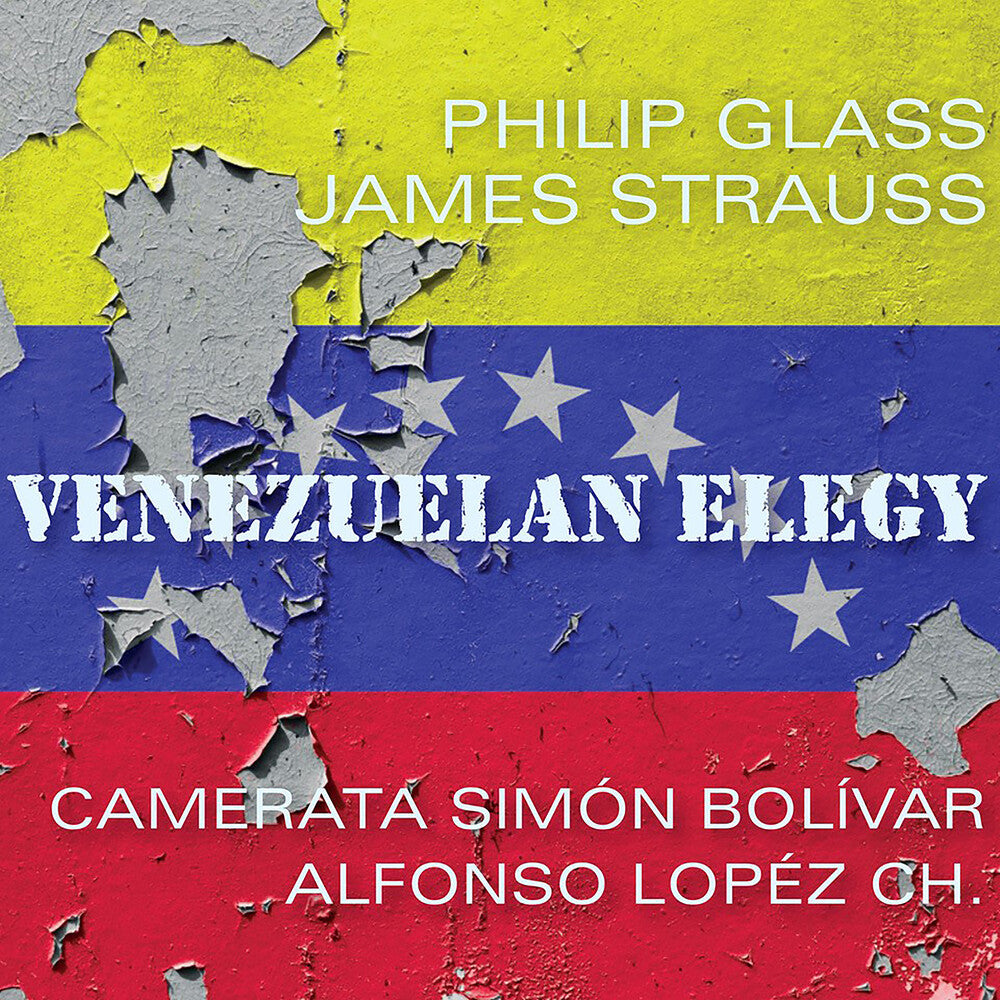 James Strauss - Glass: Venezuelan Elegy Music CD