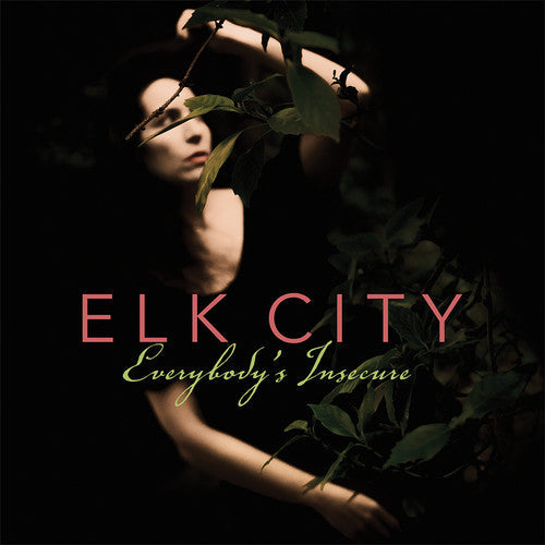 Elk City - Everybody's Insecure [CD]