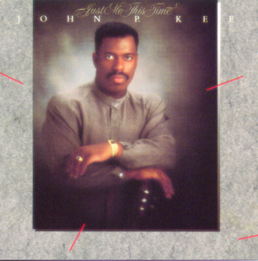 John P. Kee - Just Me This Time [CD]