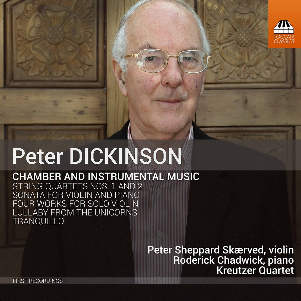 Dickinson / Skaerved / Kreutzer Quartet - Chamber & Instrumental Music [CD]