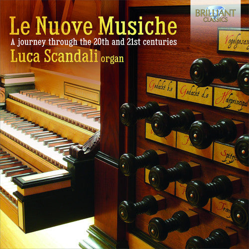 Luca Scandali - Journey Through the 20th & 21st Centuries Music CD