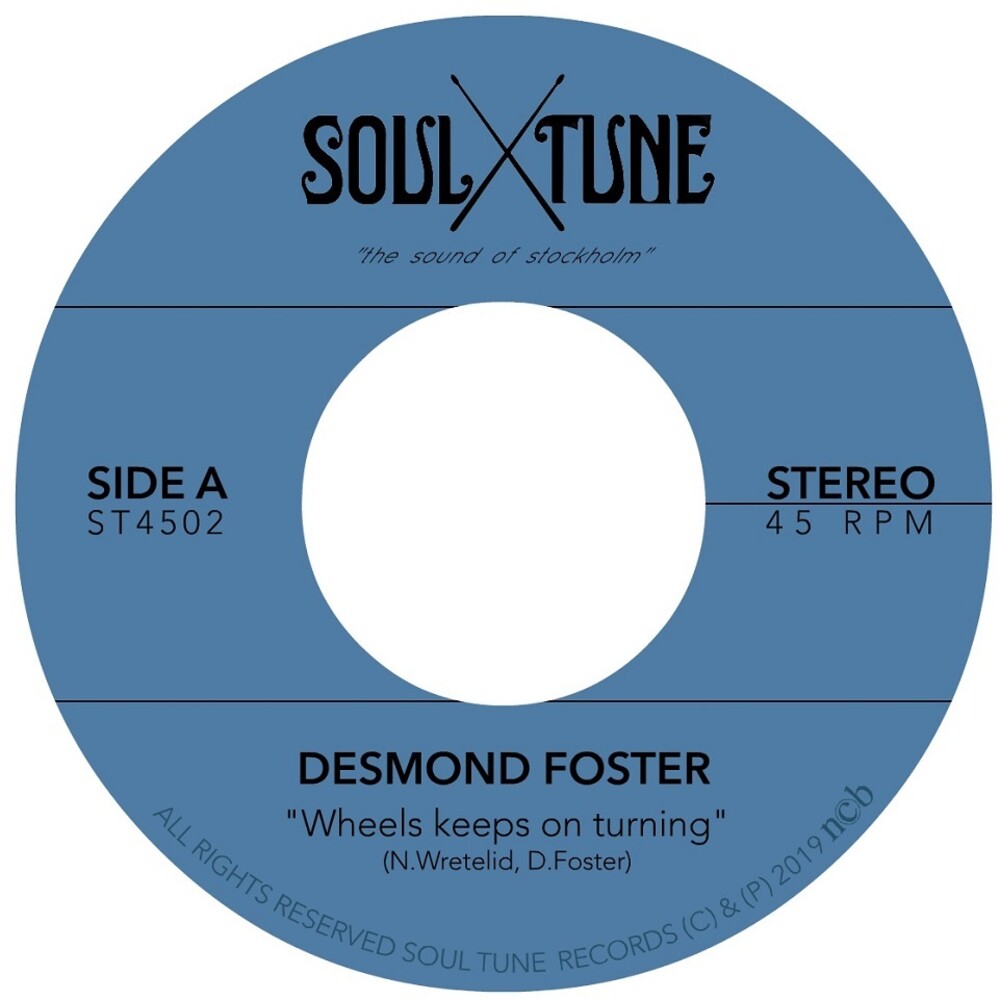 Desmond Foster - Wheels Keeps on Turning / Attitude [7" Vinyl]