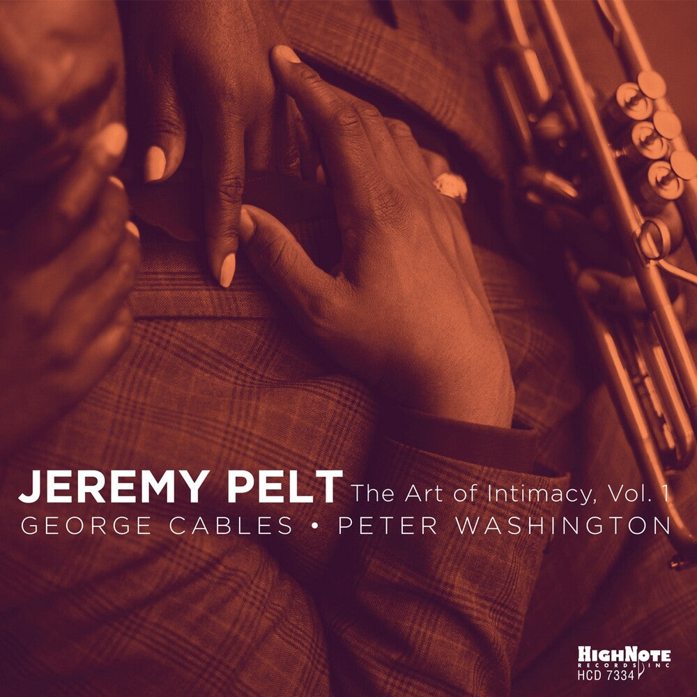 Jeremy Pelt - The Art Of Intimacy, Vol. 1 [CD] [New CD]