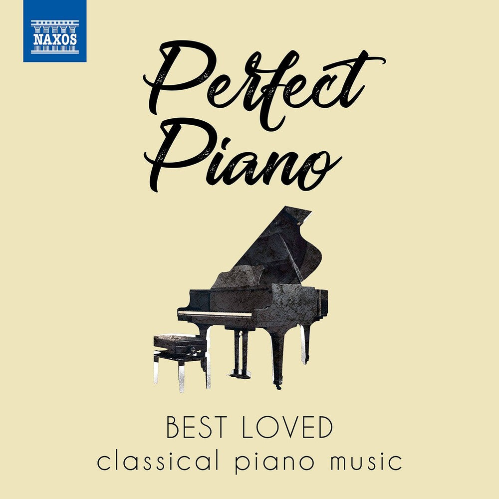 Perfect Piano / Various - Perfect Piano: Best Loved Classical Piano Music [CD]