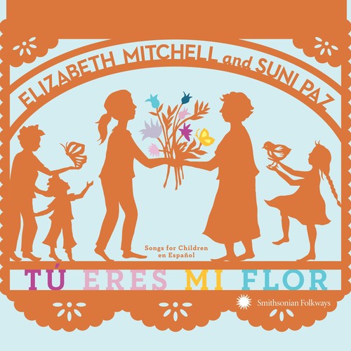 Elizabeth Mitchell - Tu Eres Mi Flor: Songs For Children En Espanol [CD] [New CD]
