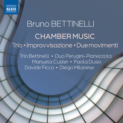 Bettinelli / Ficco / Pianezzola - Chamber Music Music CD
