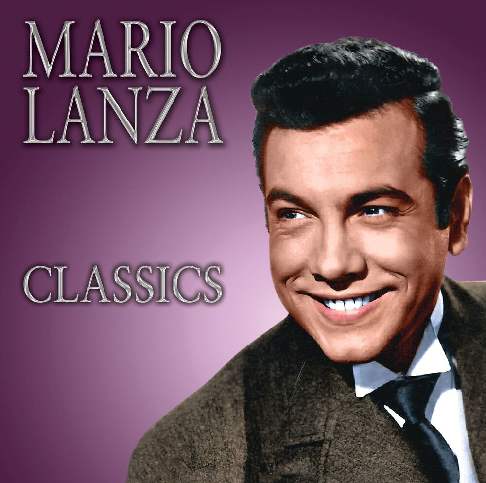 Mario Lanza - Mario Lanza Classics [CD]