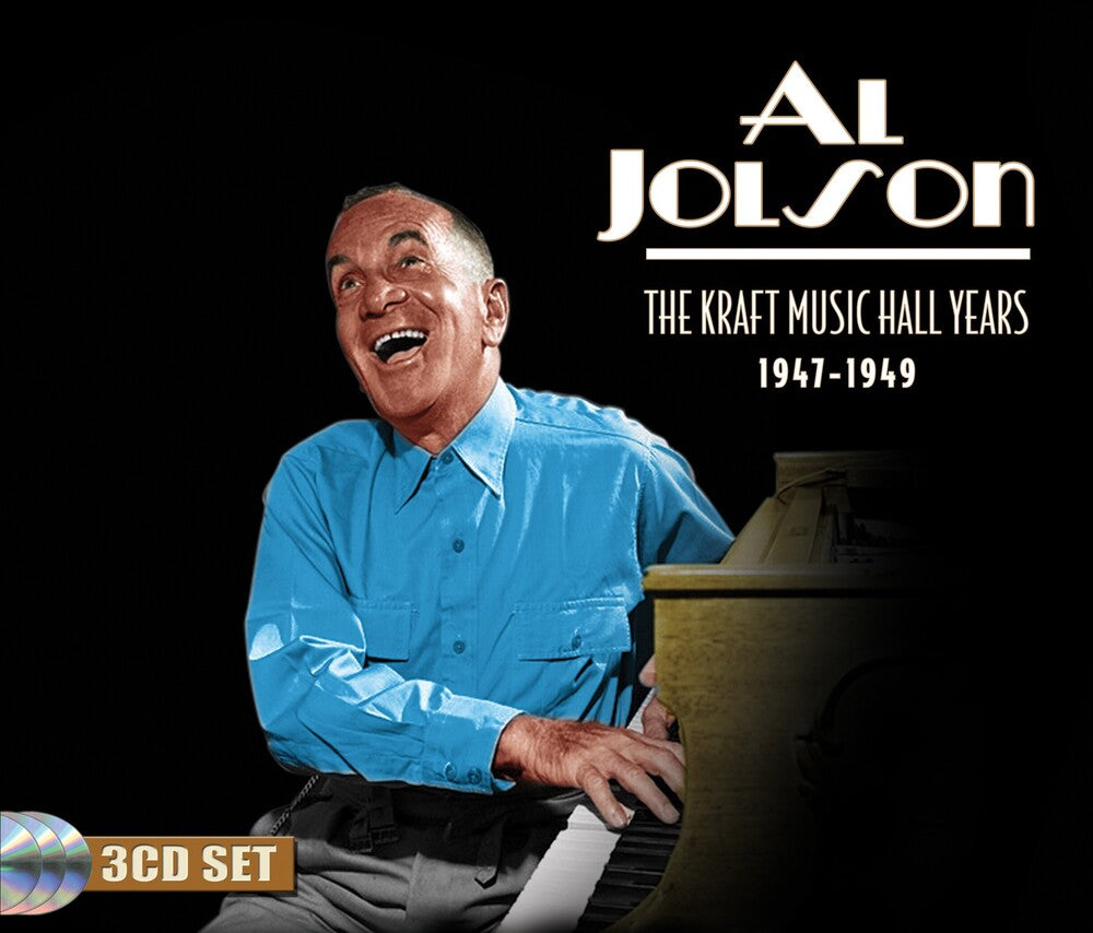 Al Jolson - Kraft Music Hall Years 1947-1949 [Remastered]