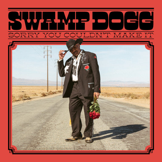 Swamp Dogg - Sorry You Couldn't Make It [CD] [New CD]