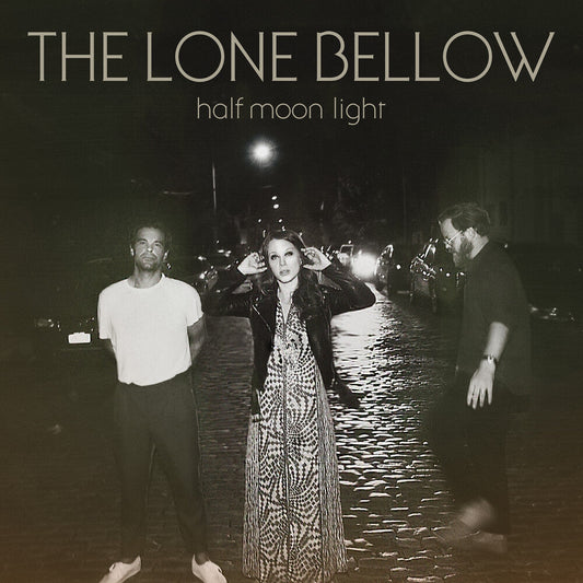 The Lone Bellow - Half Moon Light [CD] [New CD]