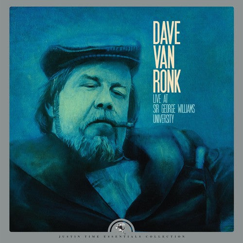 Dave Van Ronk - Live At Sir George William University  [LP] [New Vinyl]
