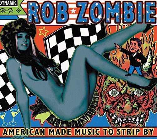Rob Zombie - American Made Music To Strip By [2LP] [New Vinyl]