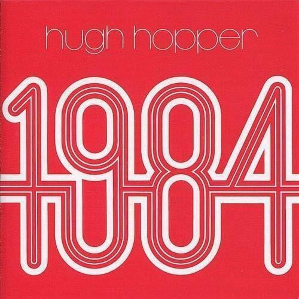 Hugh Hopper - 1984 [Indie Exclusive] (Red) [Indie Exclusive] [New Vinyl]