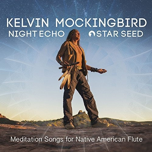 Kevin Mockingbird - Night Echo - Star Seed - Mediation Songs For [CD]