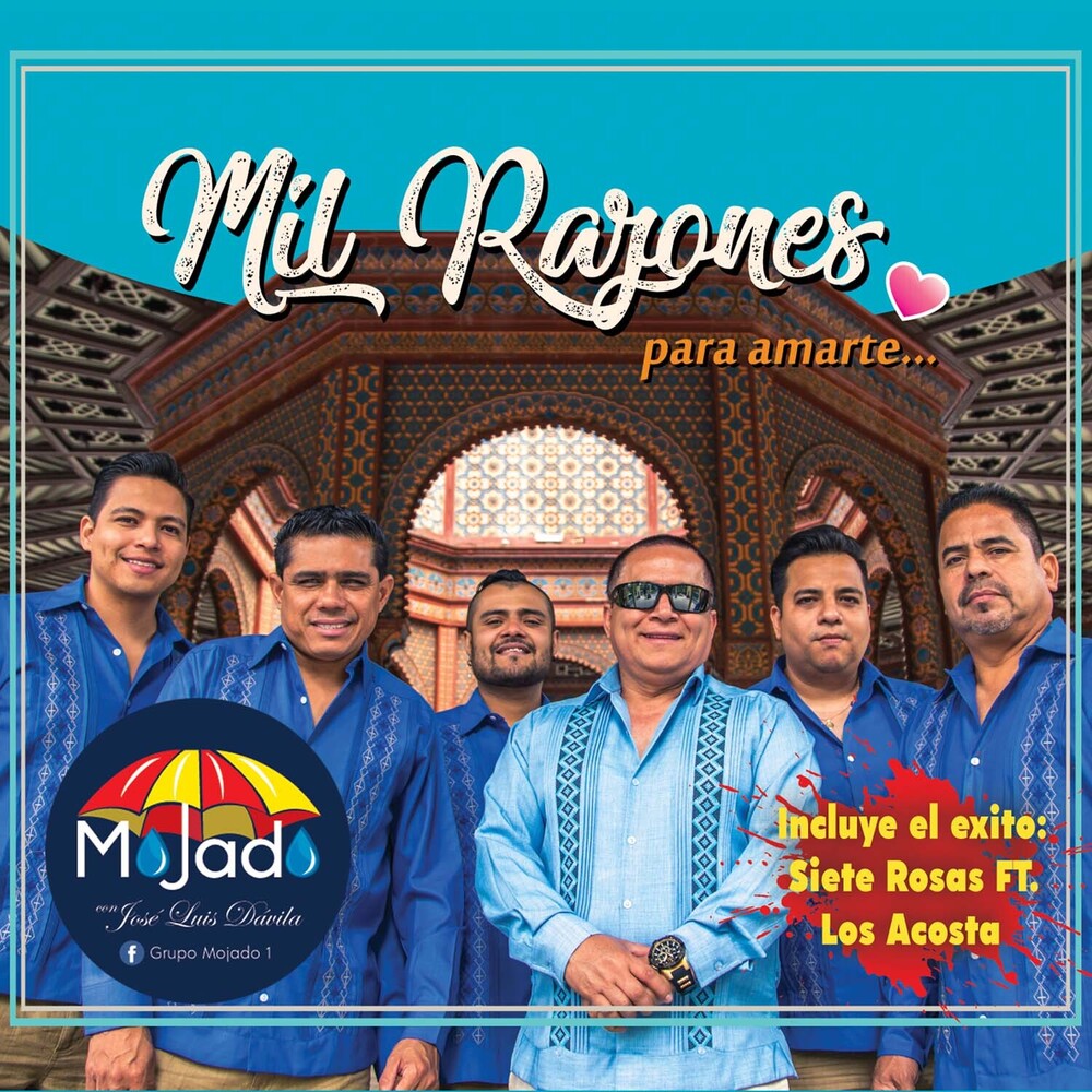 Mojado - Mil Razones Para Amarte Music CD