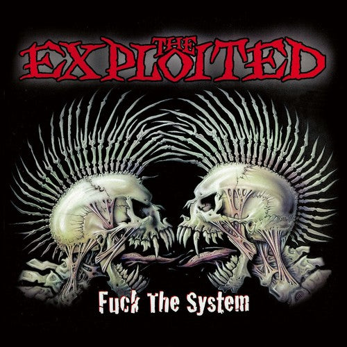 Exploited - Fuck the System [CD]