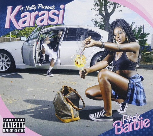 Karasi - T-Nutty Presents: F-Ck Barbie [Digipak]