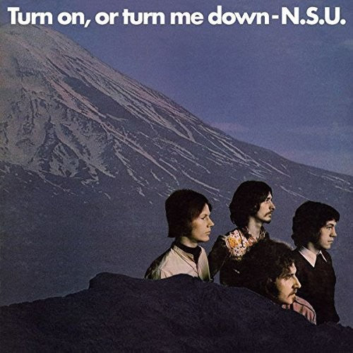 Nsu - Turn On Or Turn Me Down [CD]