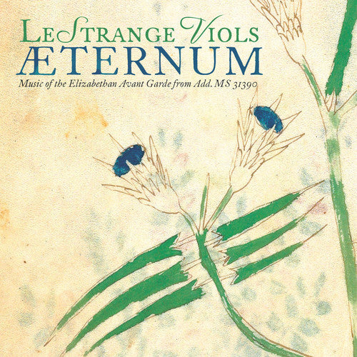 Berchem / Lestrange Viols - Aeternum / Music of the Elizabethan Music CD
