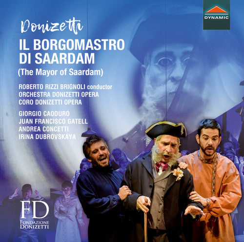 Donizetti / Caoduro / Gatell - Il Borgomastro Di Saardam [2 CD]