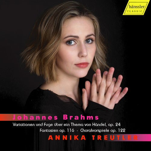 Brahms / Treutler - Annika Treutler Plays Johannes Brahms [CD]