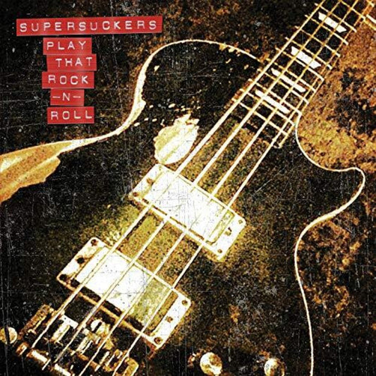 Supersuckers - Play That Rock N' Roll [LP] [New Vinyl]