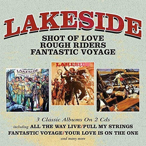 Lakeside - Shot Of Love / Rough Riders / Fantastic Voyage [CD]