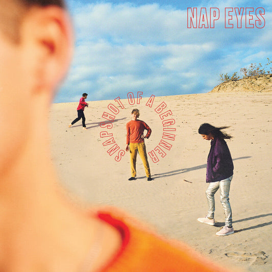 Nap Eyes - Snapshot of a Beginner [LP] [New Vinyl]