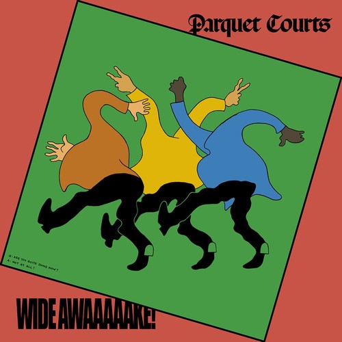 Parquet Courts - Wide Awake! [LP] [New Vinyl]