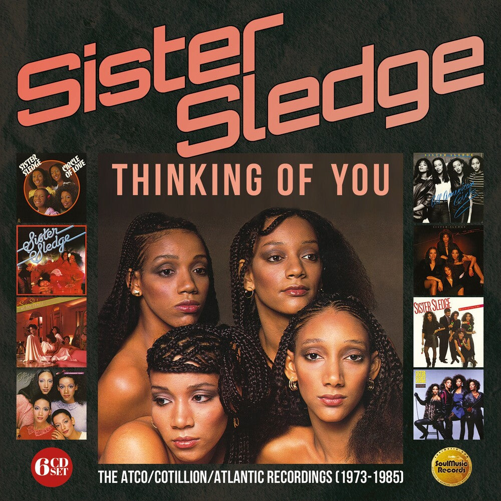 Sister Sledge - Thinking Of You: Atco / Cotillion / Atlantic Recordings 1973-1985 [CD]