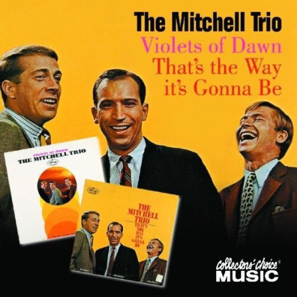 Mitchell Trio / John Denver - That's The Way It's Gonna Be [CD]