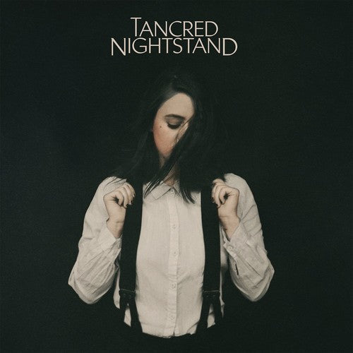 Tancred - Nightstand [CD]
