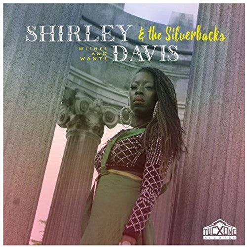 Shirley Davis / Silverbacks - Wishes & Wants [LP] Vinyl Record