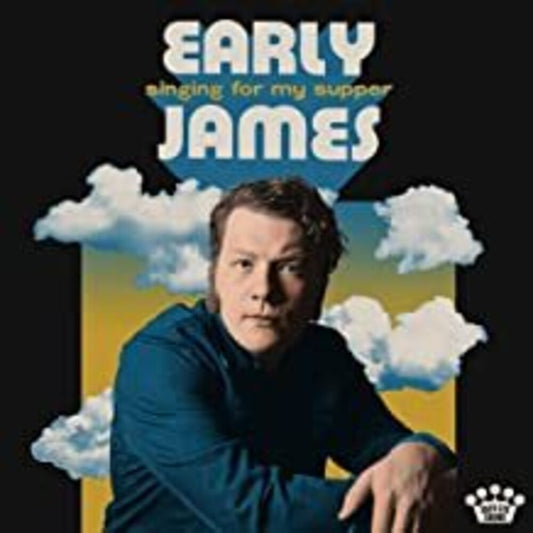 Early James - Singing For My Supper [LP] [New Vinyl]