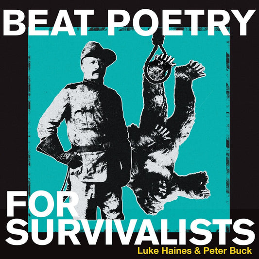 Luke Haines - Beat Poetry For Survivalists [LP] [New Vinyl]