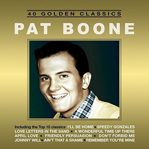 Pat Boone - 40 Golden Classics [CD]