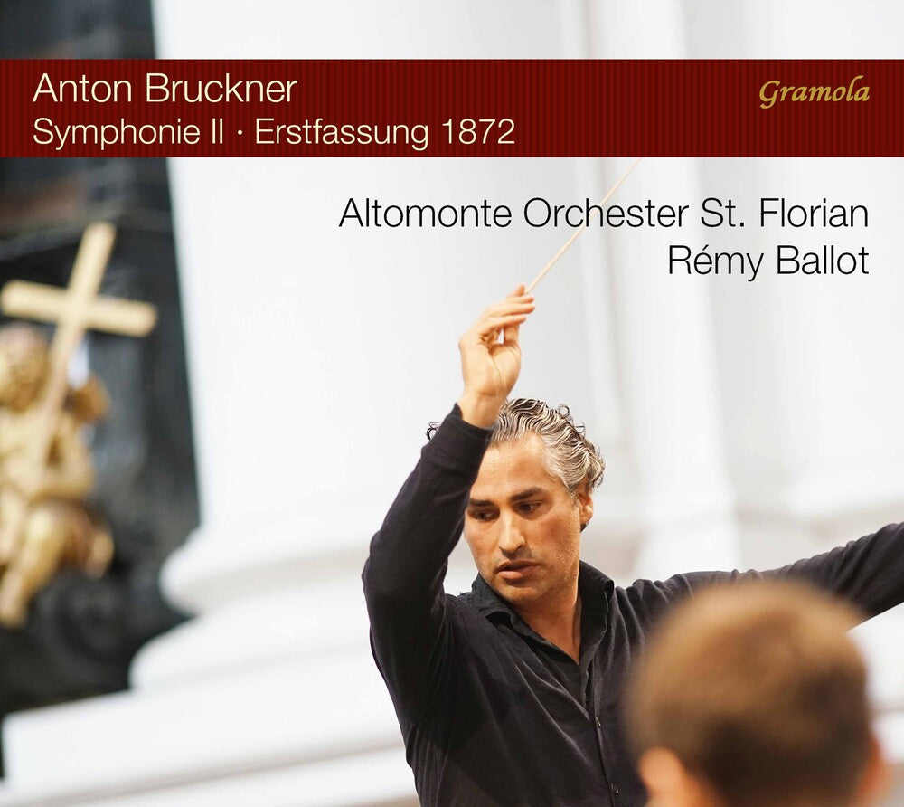 Bruckner / Ballot / Altomonte Orchester Florian - Symphony 2 in C Minor [2 CD]