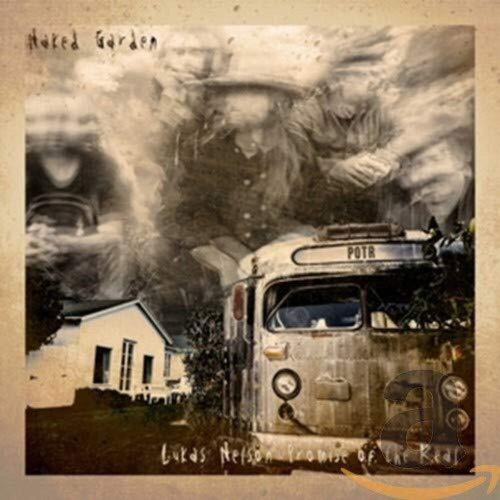 Lukas Nelson & Promise Of The Real - Naked Garden [CD] [New CD]