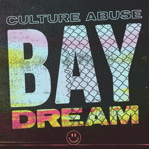 Culture Abuse - Bay Dream [Colored Vinyl] (Ylw) [Indie Exclusive] [New Vinyl]
