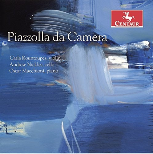 Piazolla / Kountoupes / Macchioni - Piazzolla Da Camera Music CD