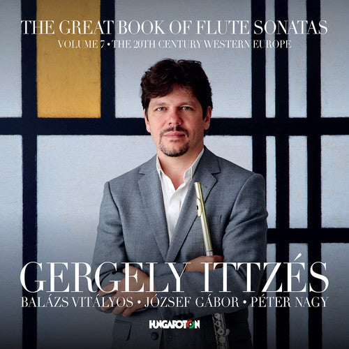 Hindemith / Ittzes / Nagy - Great Book of Flute Sonatas 7 Music CD
