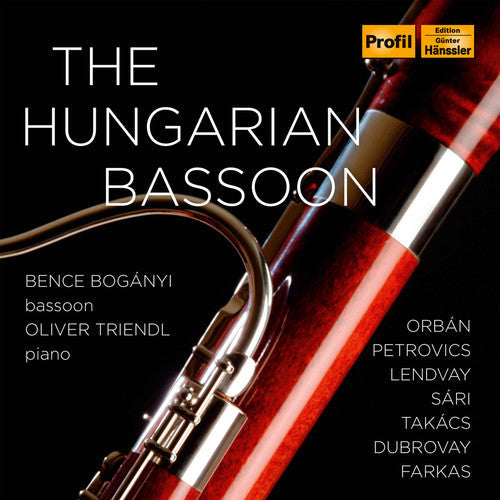 Dubrovay / Bonganyi / Triendl - Hungarian Bassoon Music CD