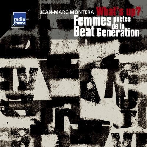 Montera / Ranaldo - What's Up Femmes Poetes [CD]