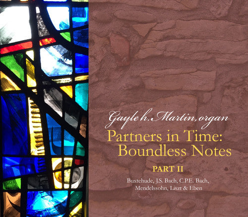 J Bach S / Martin - Partners in Time / Boundless Notes Part 2 Music CD