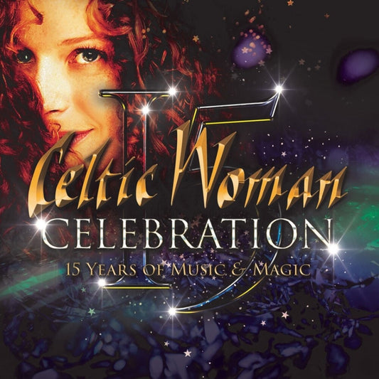 Celtic Woman - Celebration - 15 Years Of Music & Magic [CD] [New CD]