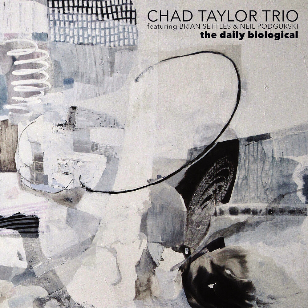Chad Taylor / Settles,Brian / Podgurski,Neil - The Daily Biological [CD]