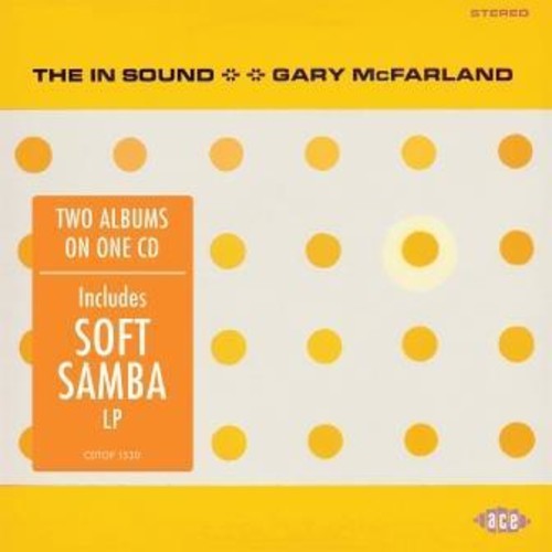 Gary Mcfarland - In Sound / Soft Samba [CD]