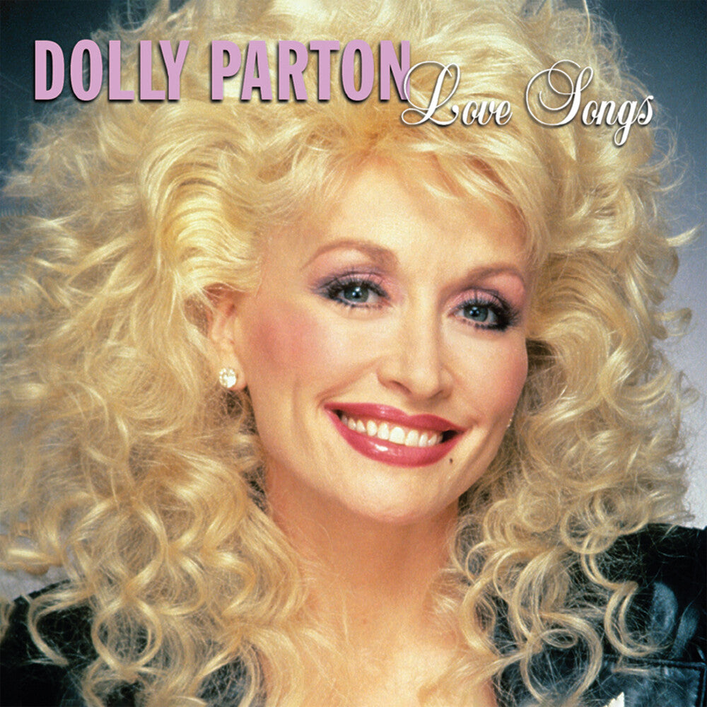 Dolly Parton - Love Songs: Dolly Parton [CD]