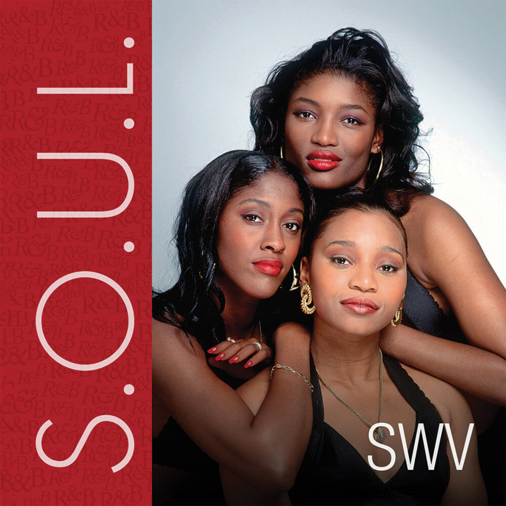 SWV - S.O.U.L. (Sounds Of Urban Life): SWV Music CD